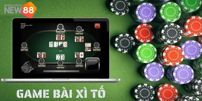 Bí quyết chơi Xì Tố giúp bạn thắng lớn tại New88