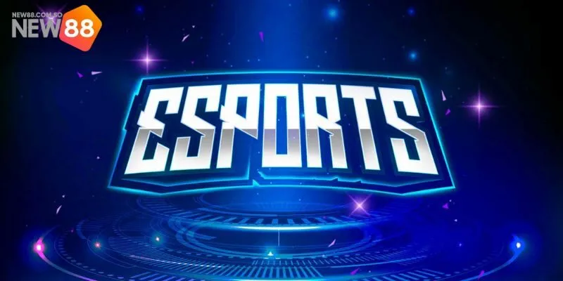 Hướng dẫn cách thức tham gia cá cược E - sporst 